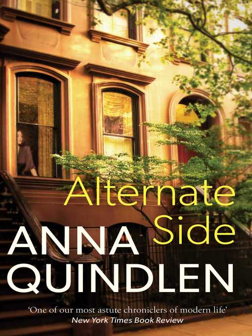 Title details for Alternate Side by Anna Quindlen - Wait list